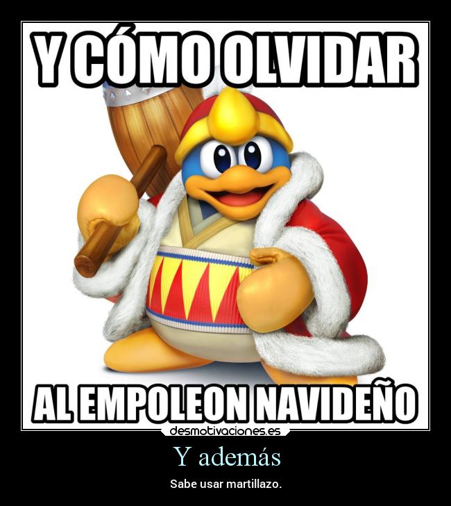 carteles videojuegos anime pokemon otaku devilbrigade empoleon navideno king dedede kirby martillazo pinguino desmotivaciones