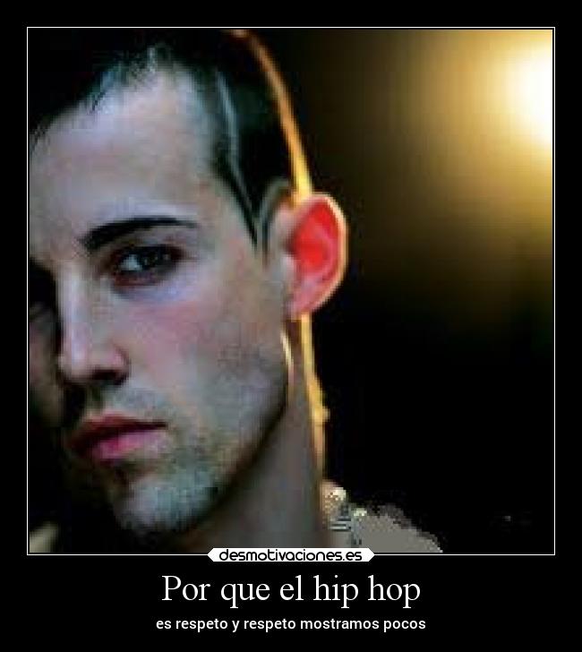 Por que el hip hop - 