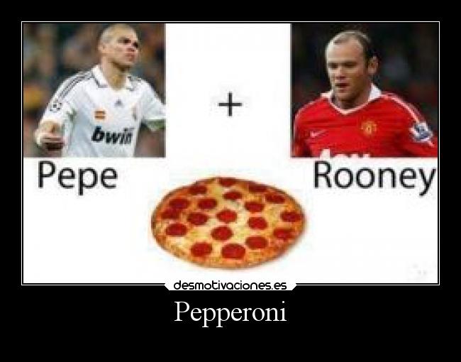 Pepperoni -