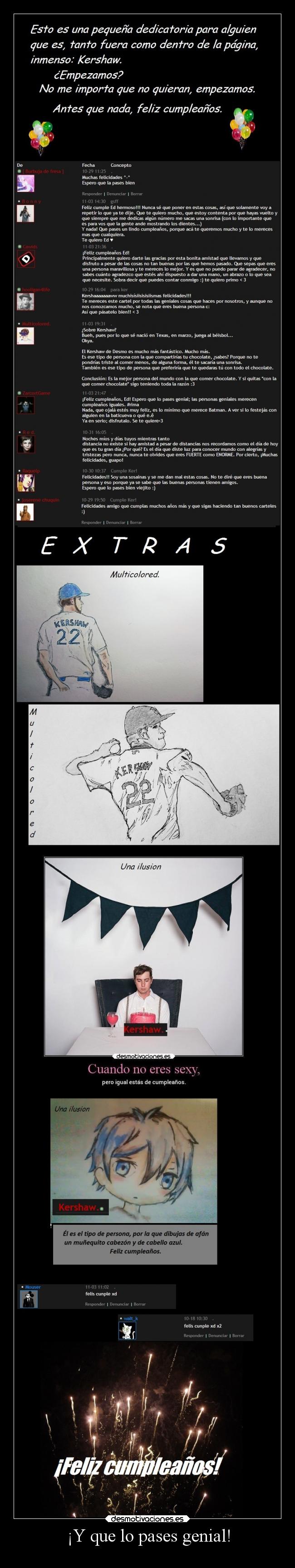 ¡Y que lo pases genial! -