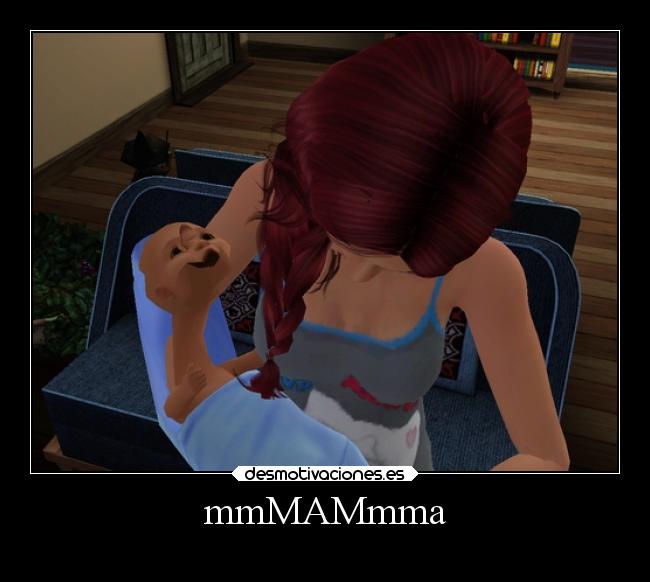 mmMAMmma -