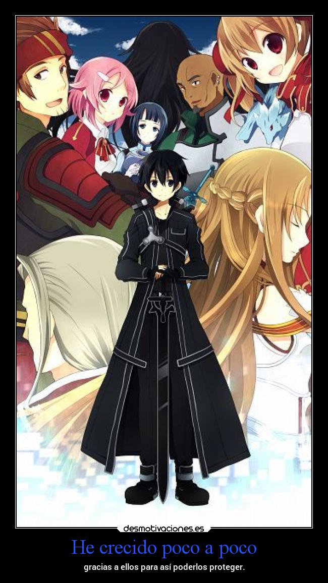 He crecido poco a poco -