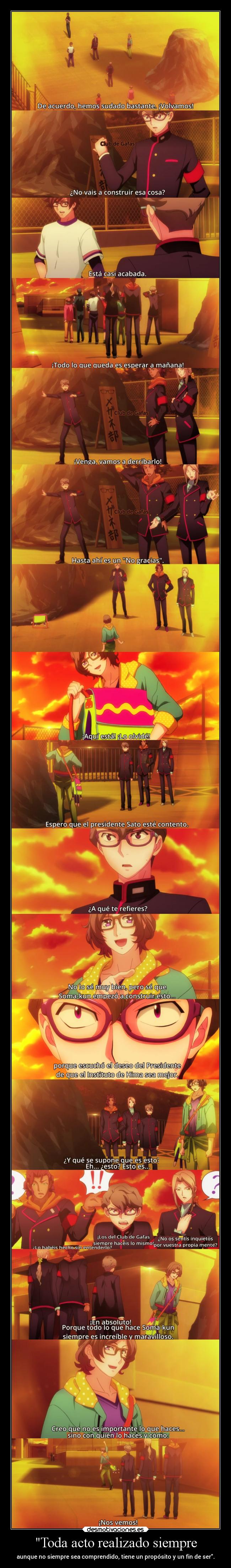 Toda acto realizado siempre -