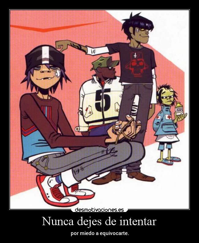 Nunca dejes de intentar -