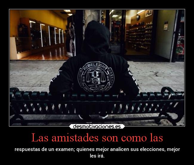 Las amistades son como las -