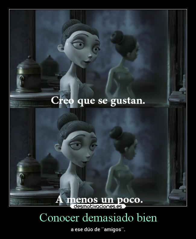 carteles amor amistad anime novia cadaver desmotivaciones