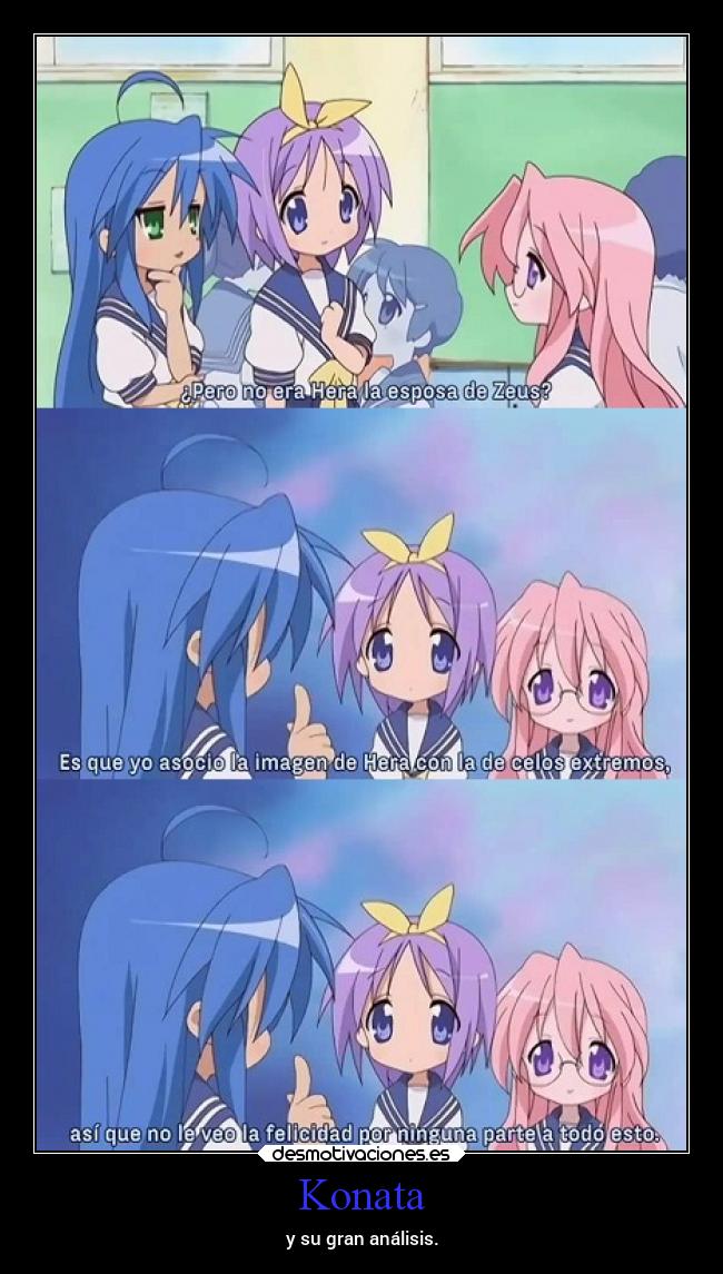 Konata - y su gran análisis.