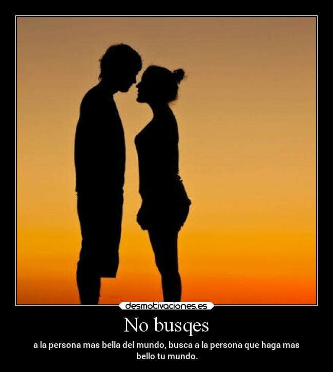No busqes - 