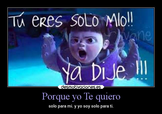 Porque yo Te quiero - 