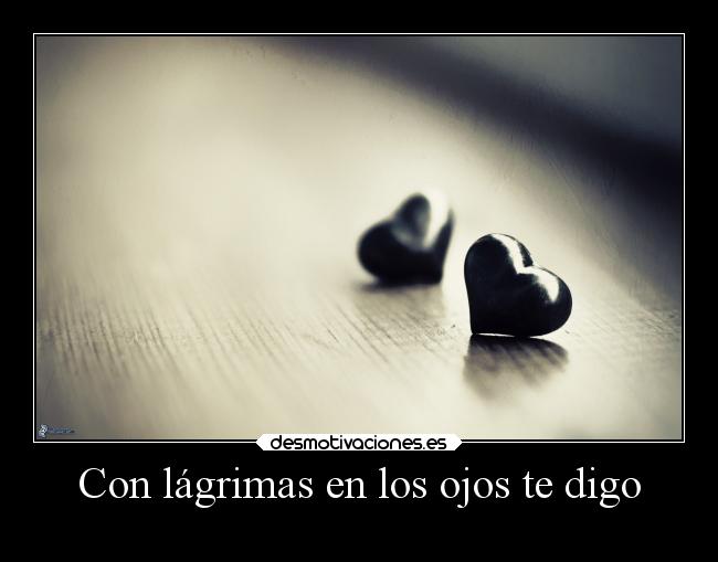 carteles amor despedidas adios lagrimas desmotivaciones