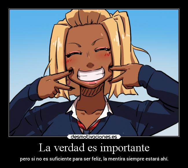 La verdad es importante -