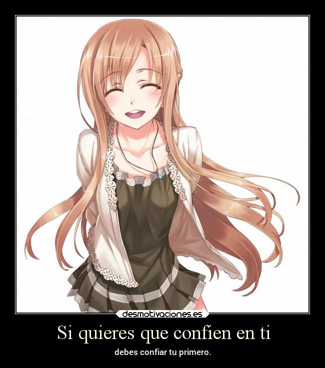 Si quieres que confien en ti -