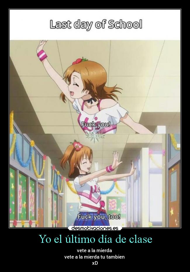 Yo el último día de clase - 