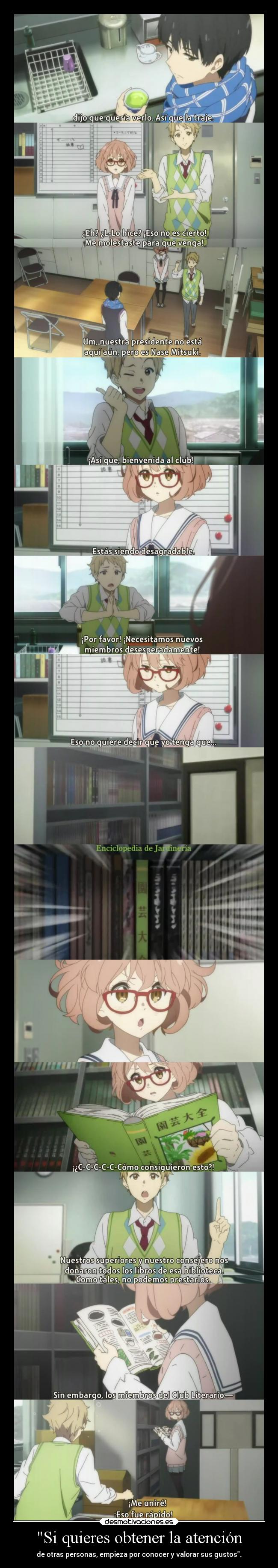 Si quieres obtener la atención -