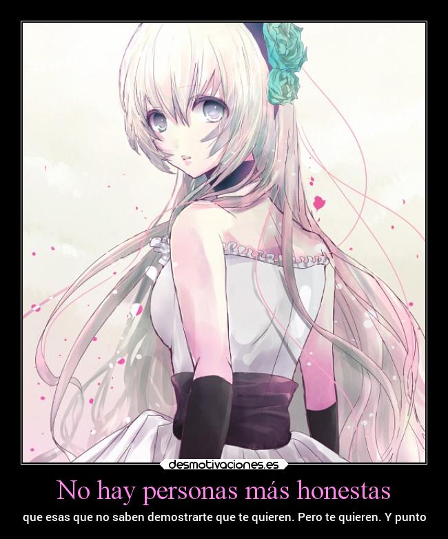No hay personas más honestas -