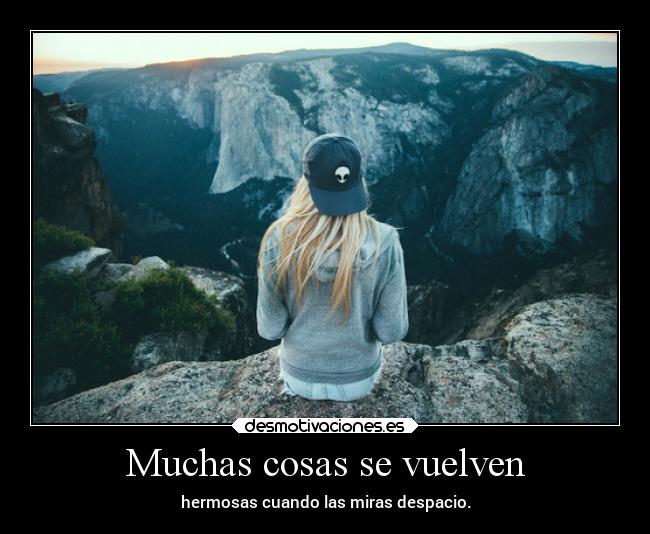 Muchas cosas se vuelven - 