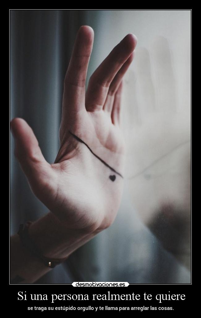 Si una persona realmente te quiere -