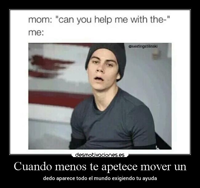 Cuando menos te apetece mover un -