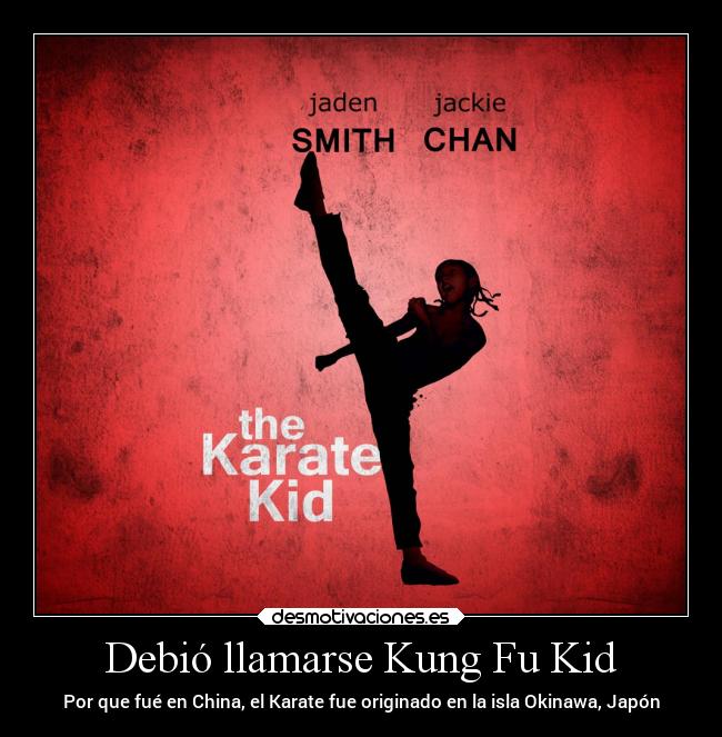 Debió llamarse Kung Fu Kid -