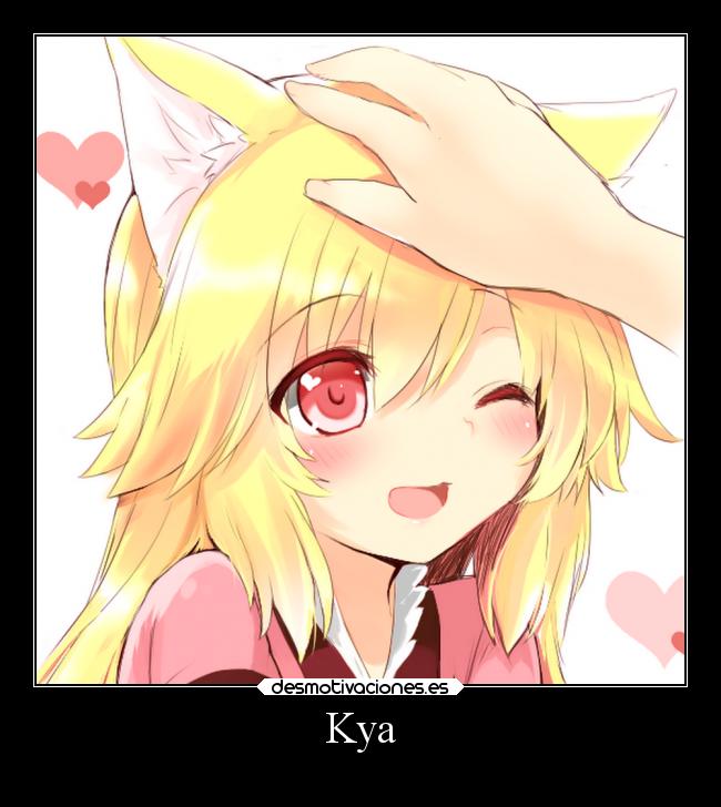 Kya - 