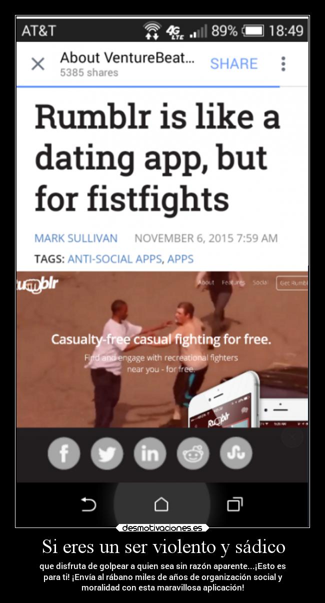 Si eres un ser violento y sádico -