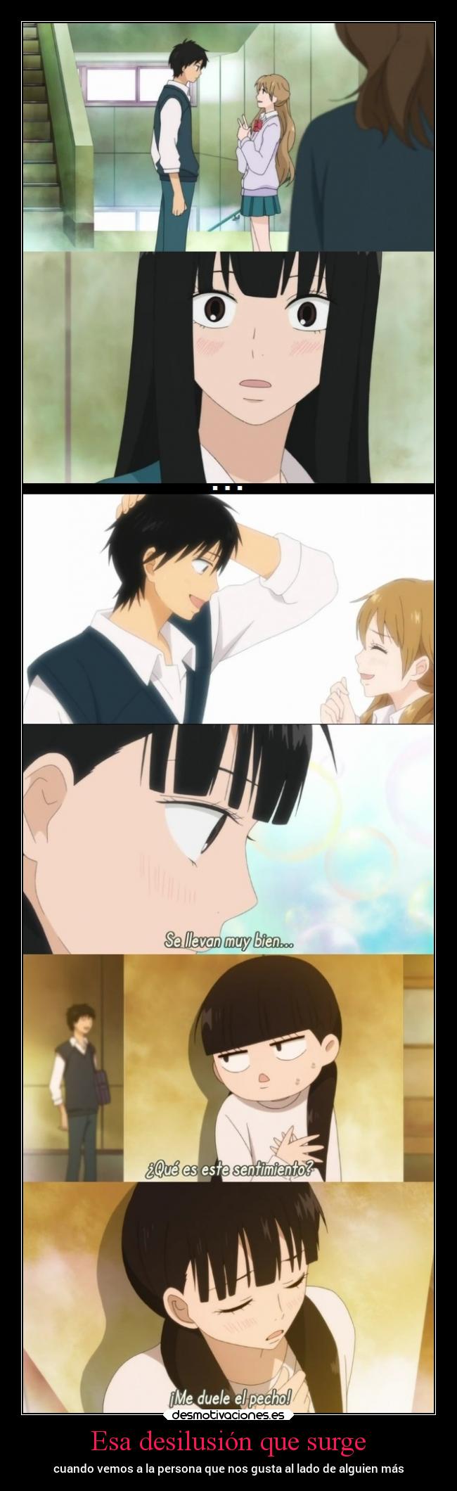 Esa desilusión que surge - cuando vemos a la persona que nos gusta al lado de alguien más