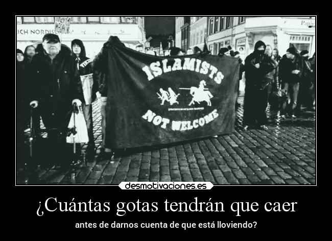 ¿Cuántas gotas tendrán que caer - antes de darnos cuenta de que está lloviendo?