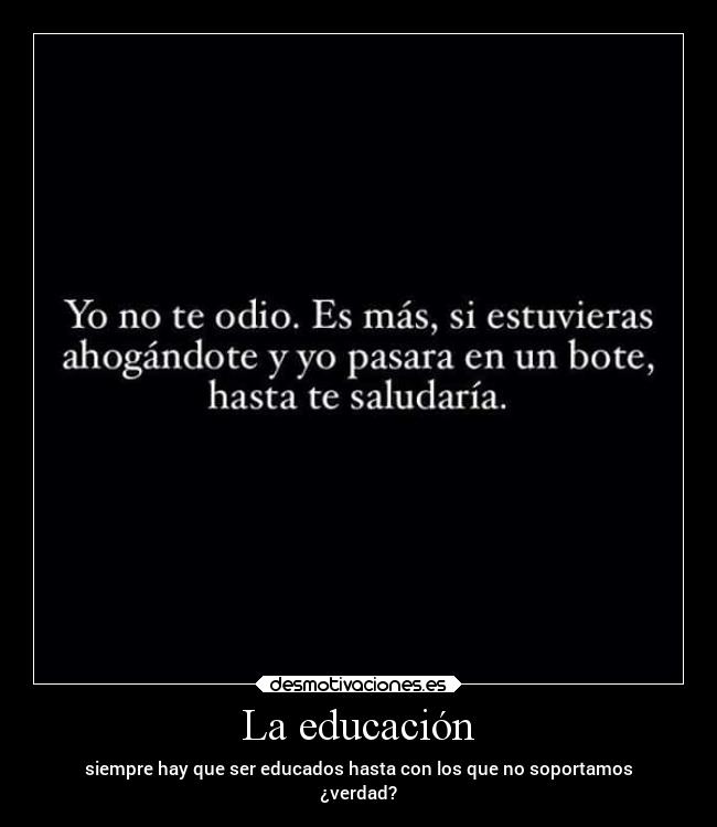 La educación -