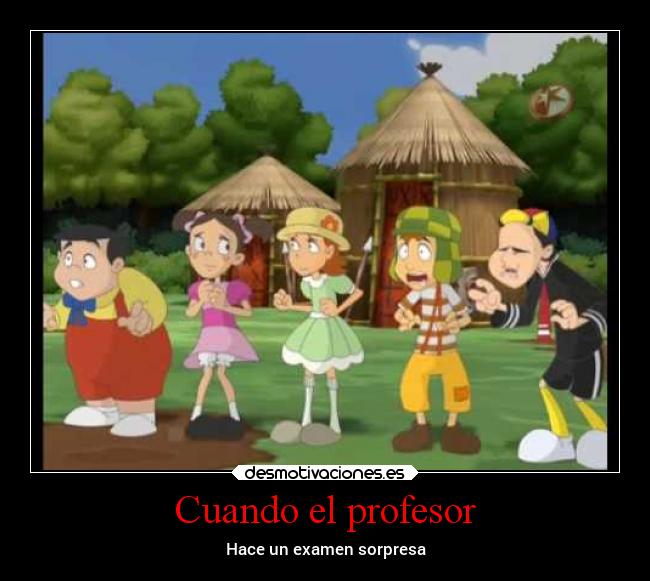 Cuando el profesor -