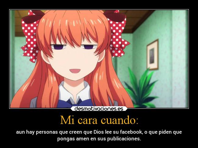 carteles facebook dios anime desmotivaciones