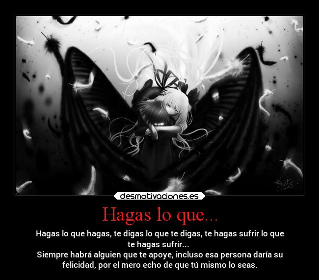 carteles felicidad desmotivaciones apoyo sufrire lose desmotivaciones