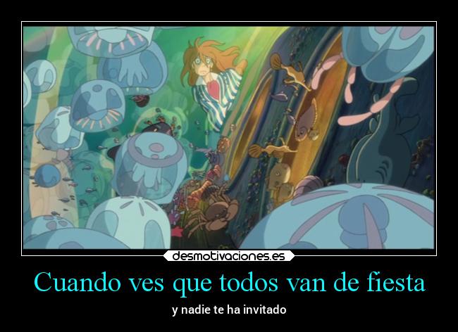 Cuando ves que todos van de fiesta -