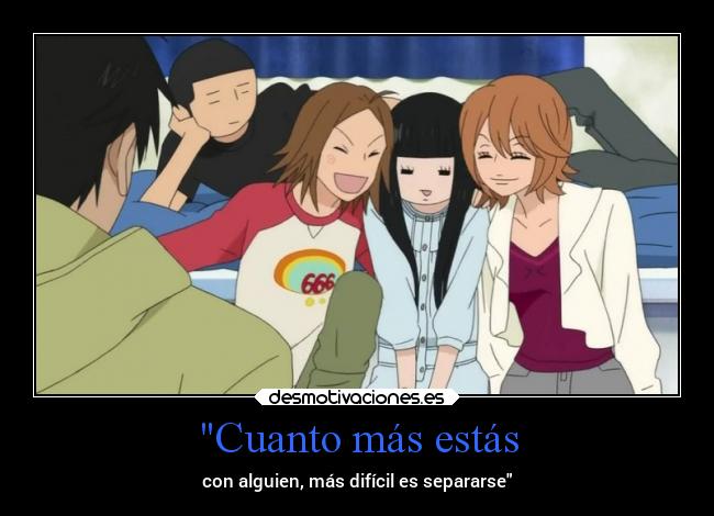 Cuanto más estás - con alguien, más difícil es separarse
