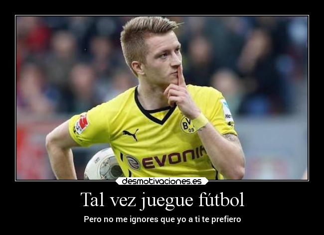 Tal vez juegue fútbol - 