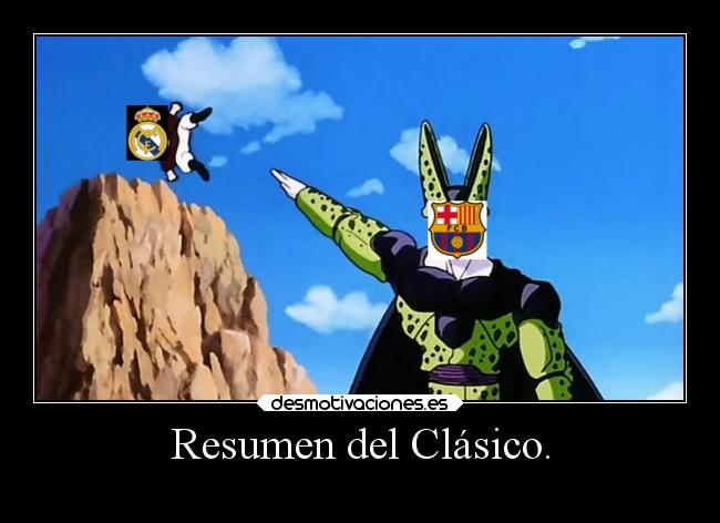 Resumen del Clásico. - 