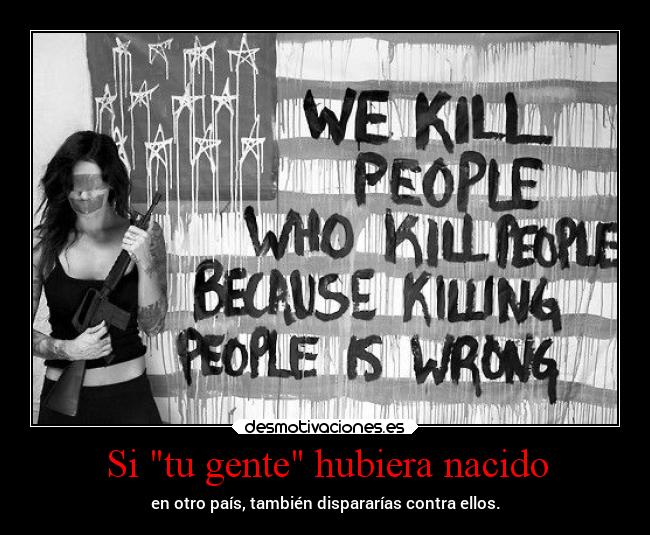 Si tu gente hubiera nacido - 