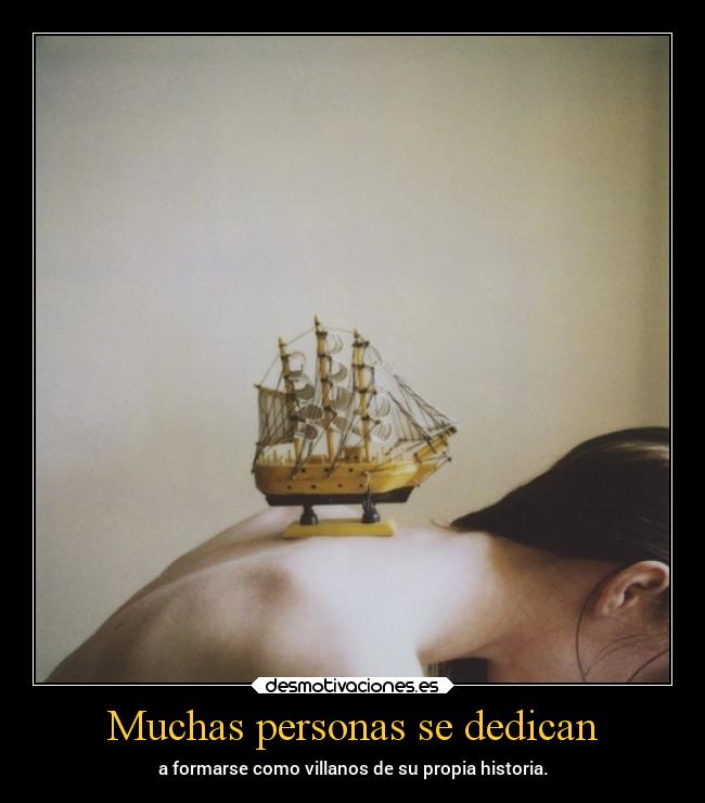 Muchas personas se dedican - 