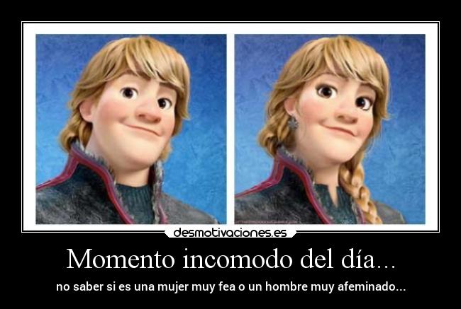 Momento incomodo del día... -