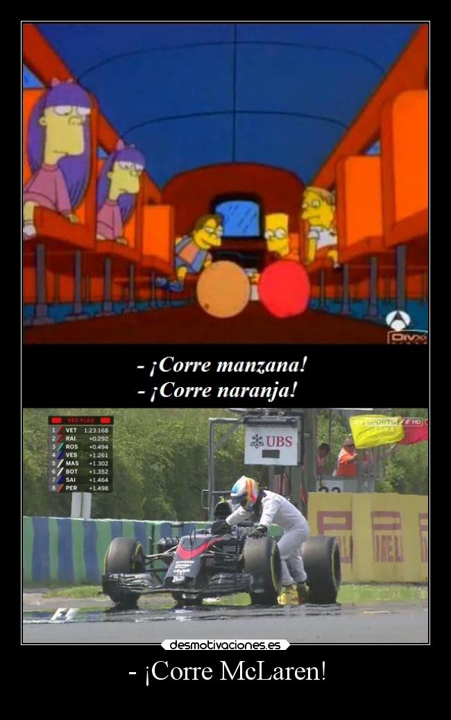 carteles humor mclaren formula1 fernandoalonso magic mclata simpson parodia elpatodelapiovendehierba desmotivaciones