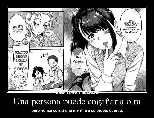 Una persona puede engañar a otra -