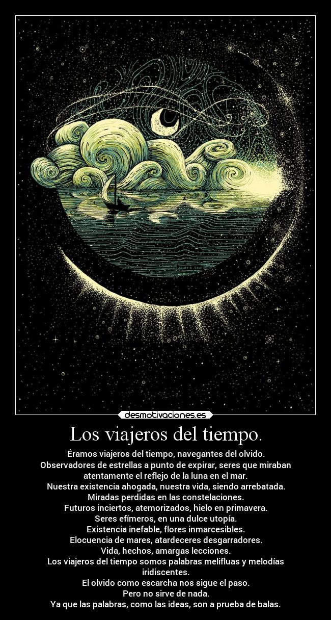 Los viajeros del tiempo. -