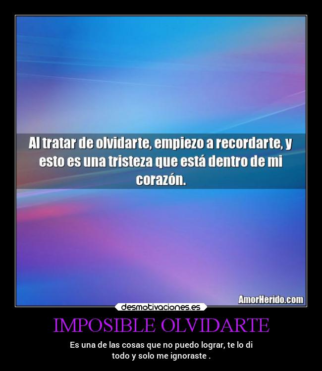 IMPOSIBLE OLVIDARTE -