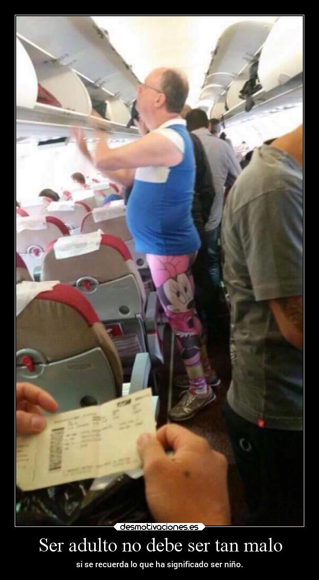 Ser adulto no debe ser tan malo -