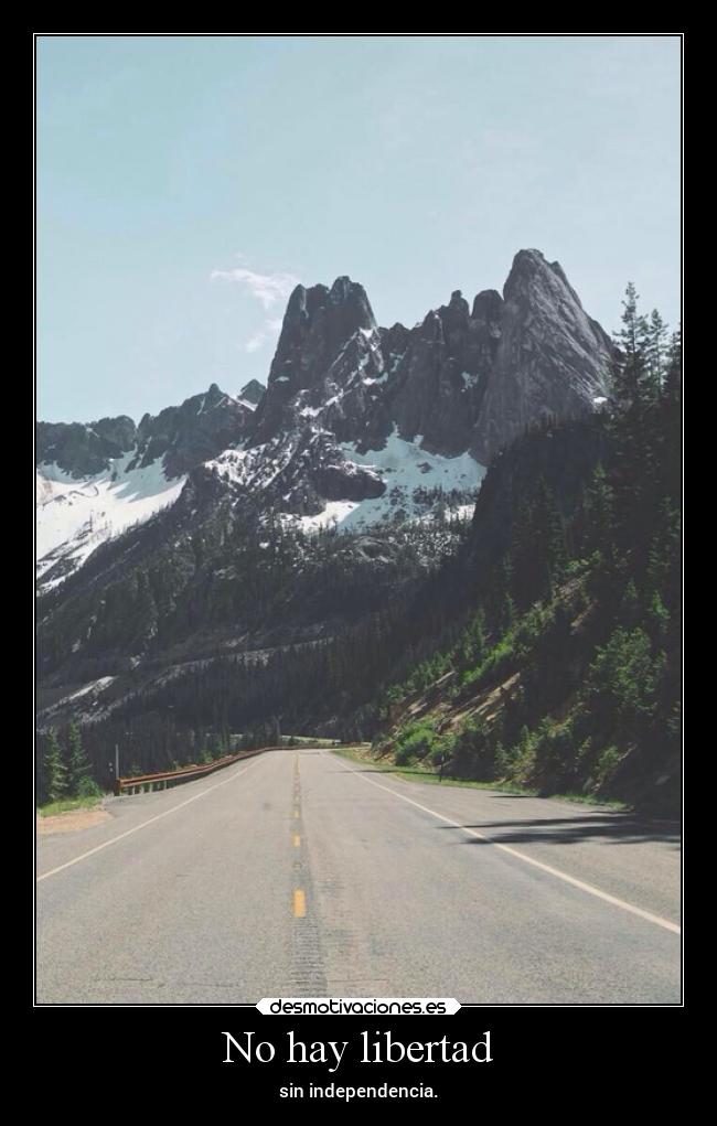 No hay libertad -