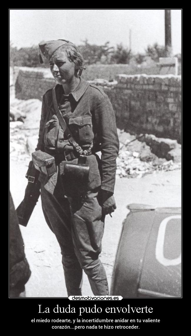 La duda pudo envolverte -