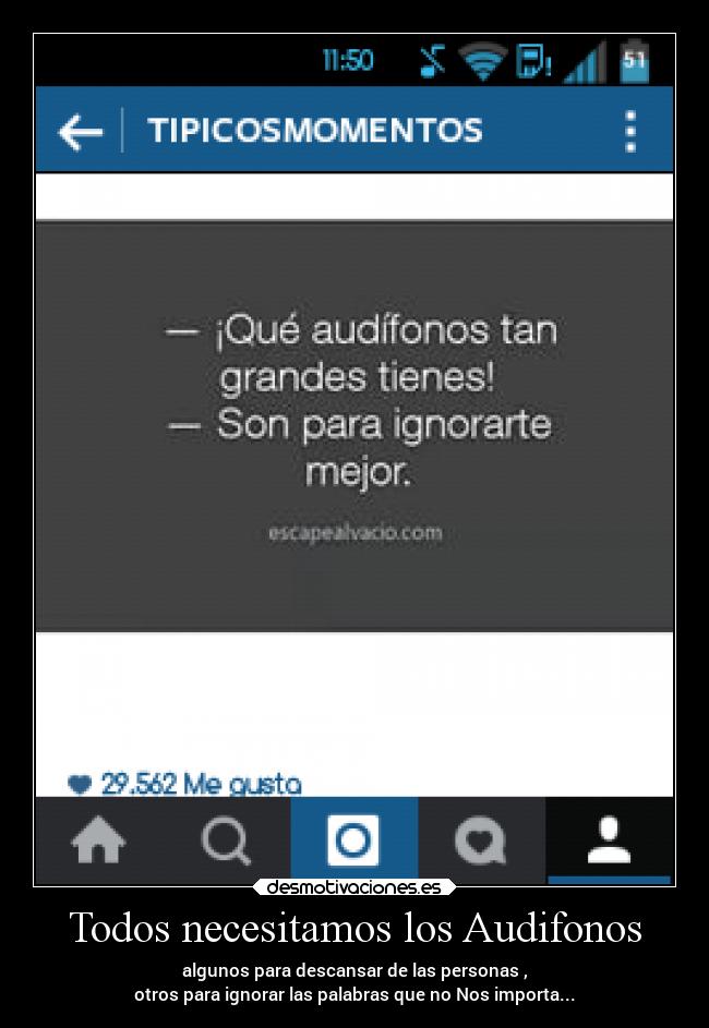 Todos necesitamos los Audifonos -