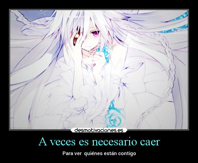 A veces es necesario caer -