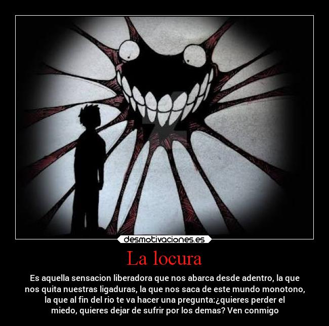 La locura -