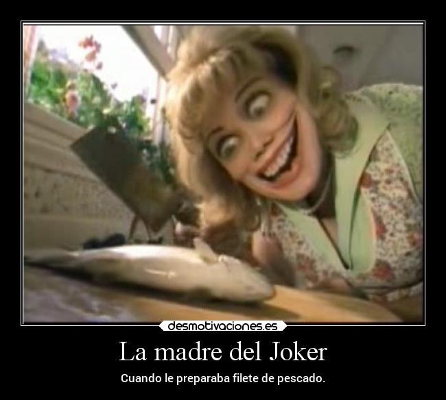 La madre del Joker -