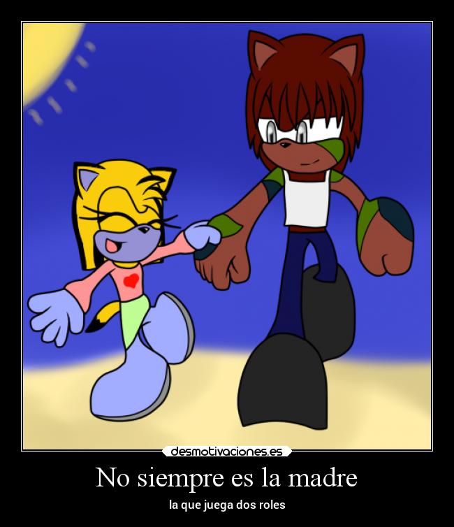 No siempre es la madre - la que juega dos roles